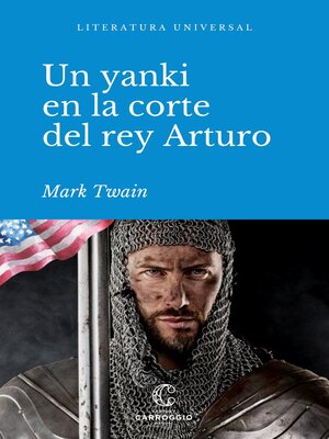 cover image of Un yanqui en la corte del rey Arturo